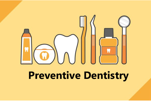 Preventive Dentistry
